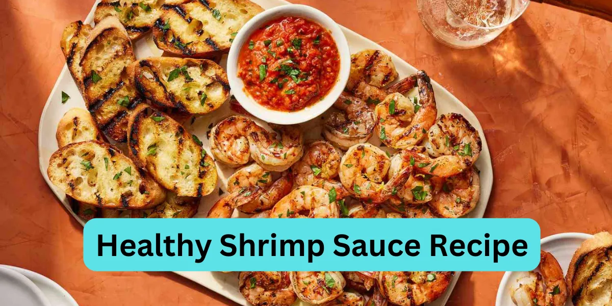 Healthy Shrimp Sauce Recipe