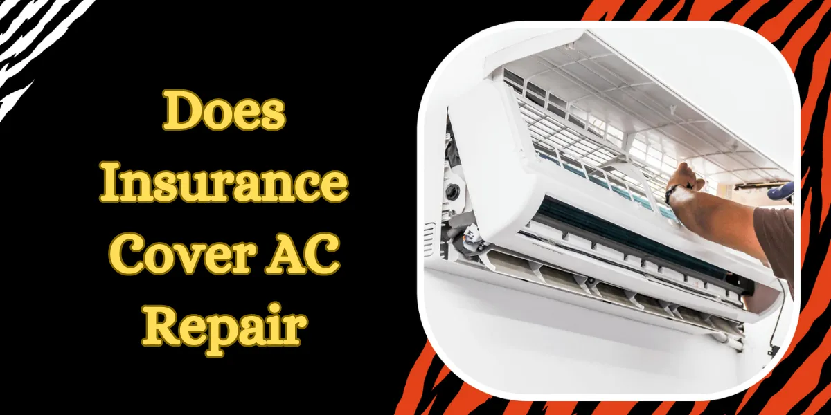 Does Insurance Cover AC Repair